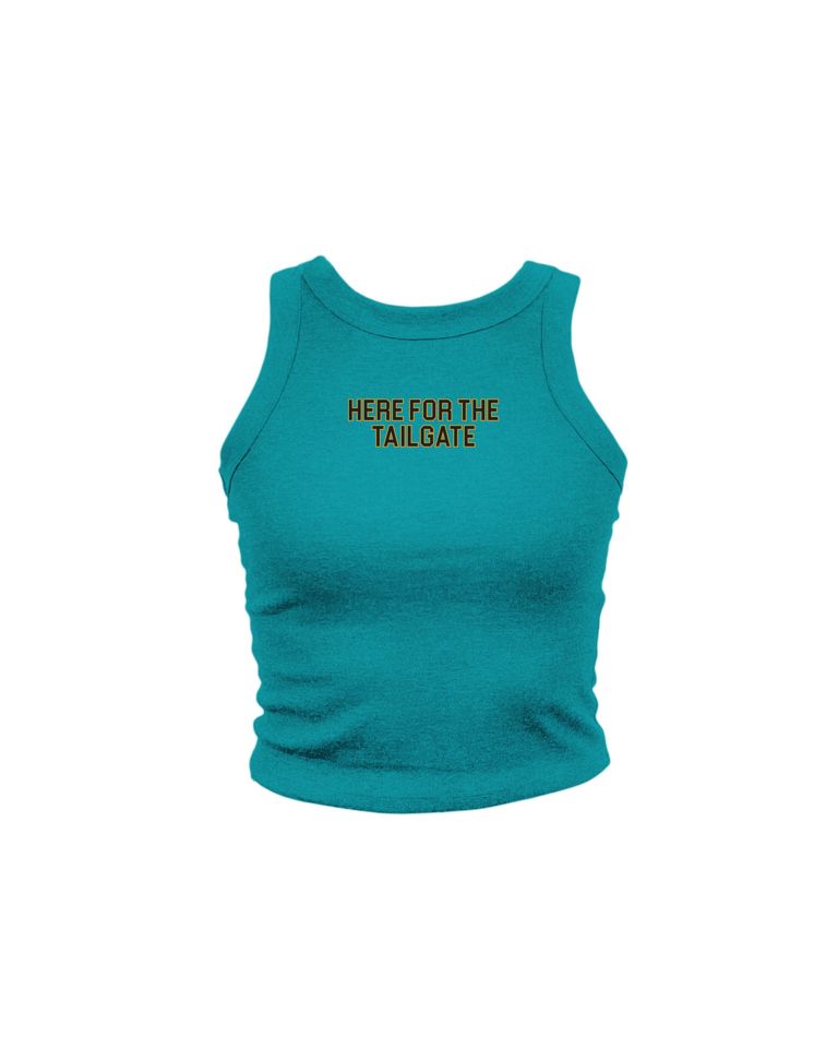 Here for the Tailgate High Neck Tank