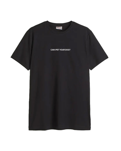 Can I Pet Your Dog Cotton Tee