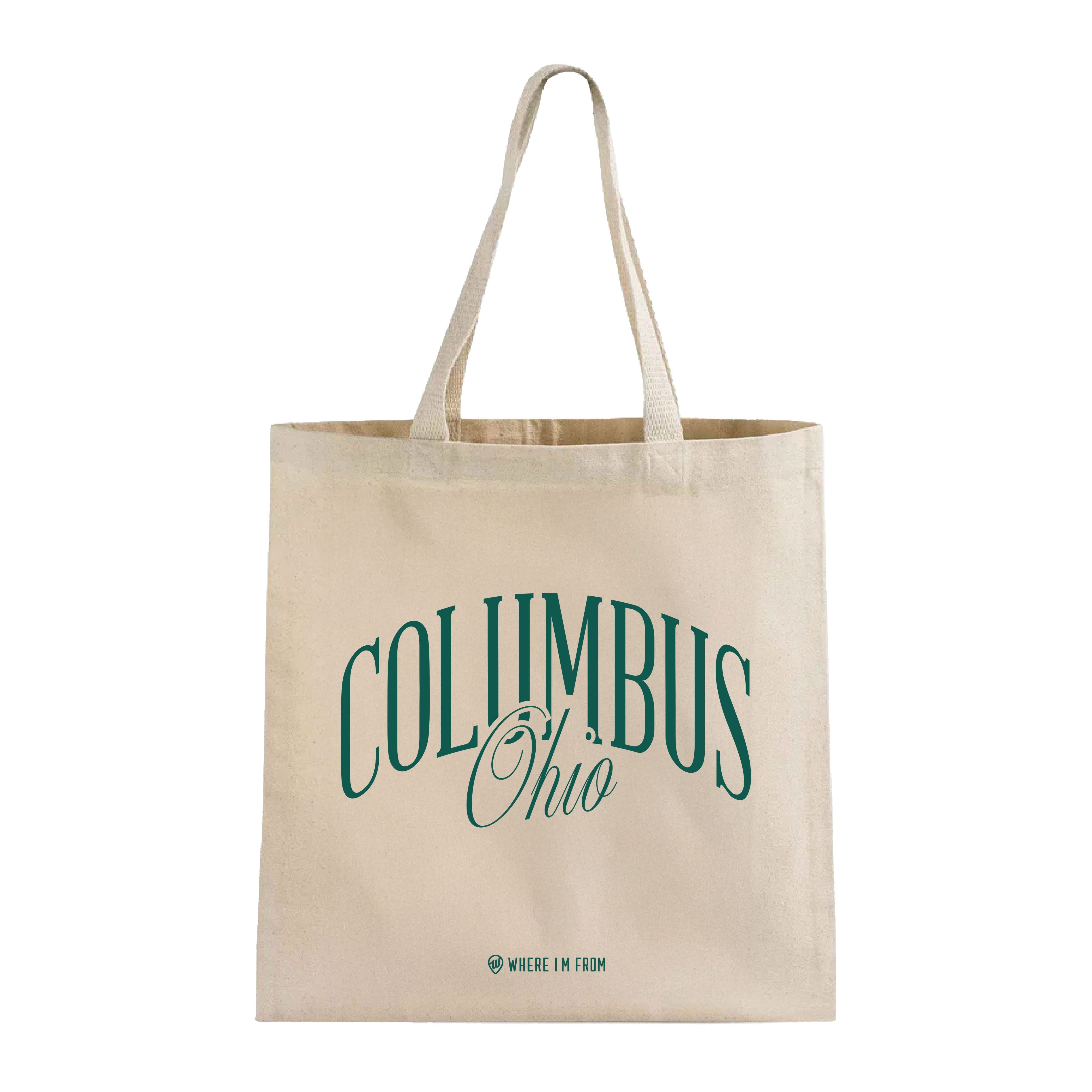 Columbus Ohio Script Tote – Where I'm From