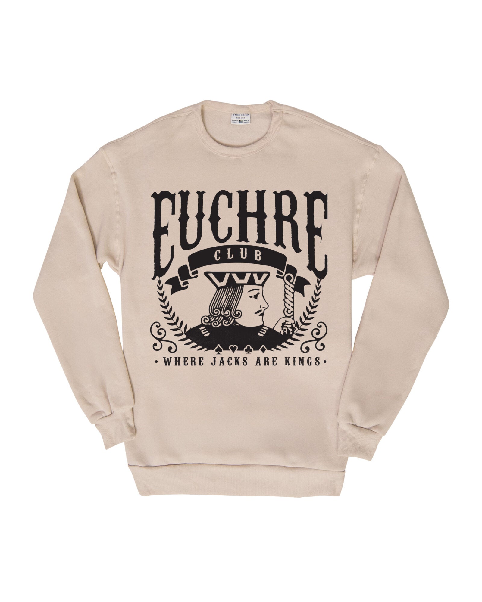 Where Jacks Are Kings Crew Sweatshirt