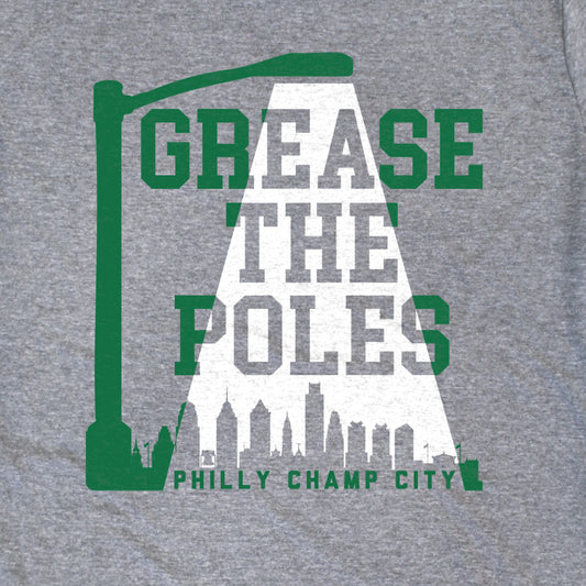 Philly Grease the Poles Tee