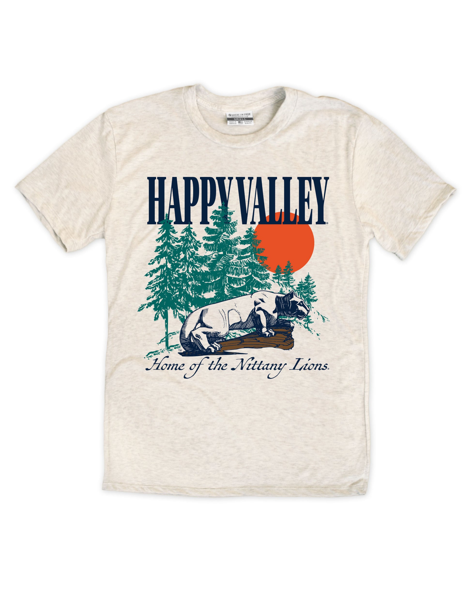 Happy Valley Home of the Nittany Lions Tee