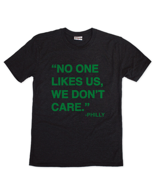 No One Likes Us Tee