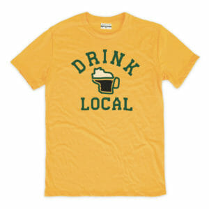 Wisconsin Drink Local T-Shirt