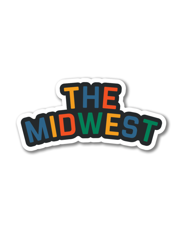 The Midwest Sticker - Where I'm Apparel