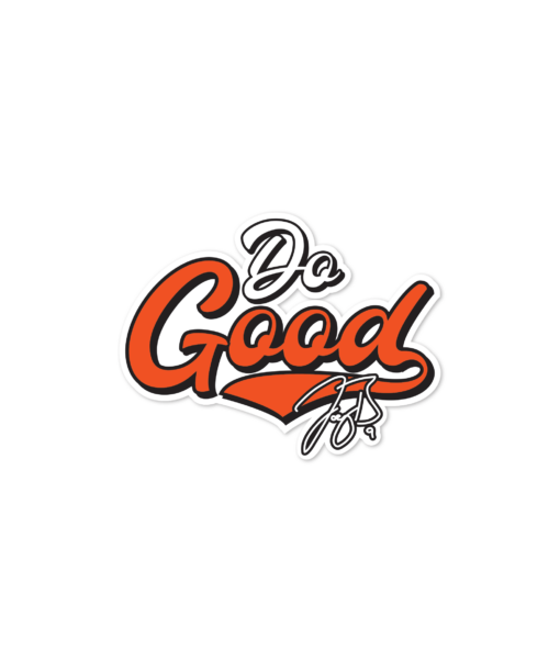 Do Good Script Sticker – Joe Burrow Foundation