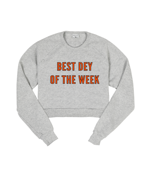 Best Dey Crop Sweatshirt