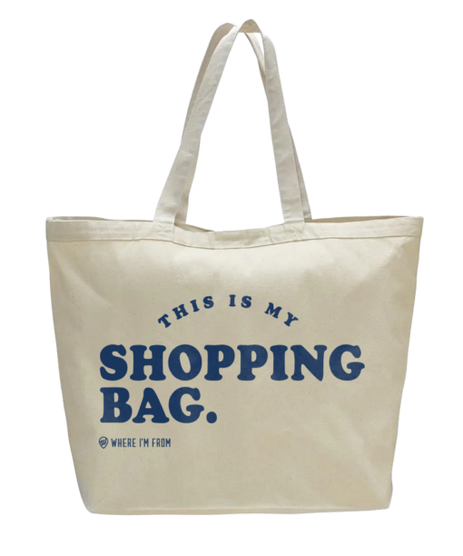 My Shopping Bag Large Tote - Where I'm Apparel
