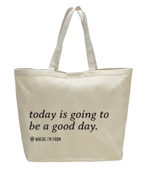 Good Day Large Tote - Where I'm Apparel
