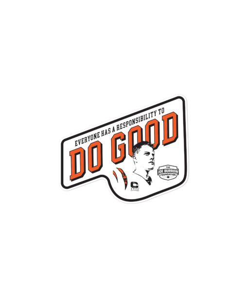 Do Good Slant Sticker – Joe Burrow Foundation *SHIPS 1-2 WEEKS
