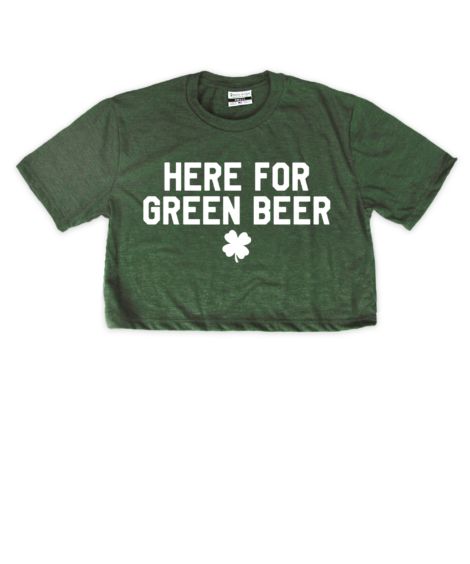 Here For Green Beer Crop Top