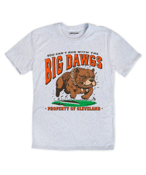 Can’t Run With The Big Dawgs Ash Crew T-Shirt